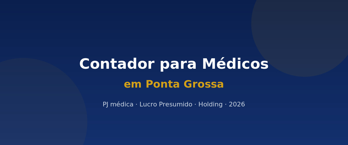 Contador para médicos em Ponta Grossa — Garcia Contabilidade